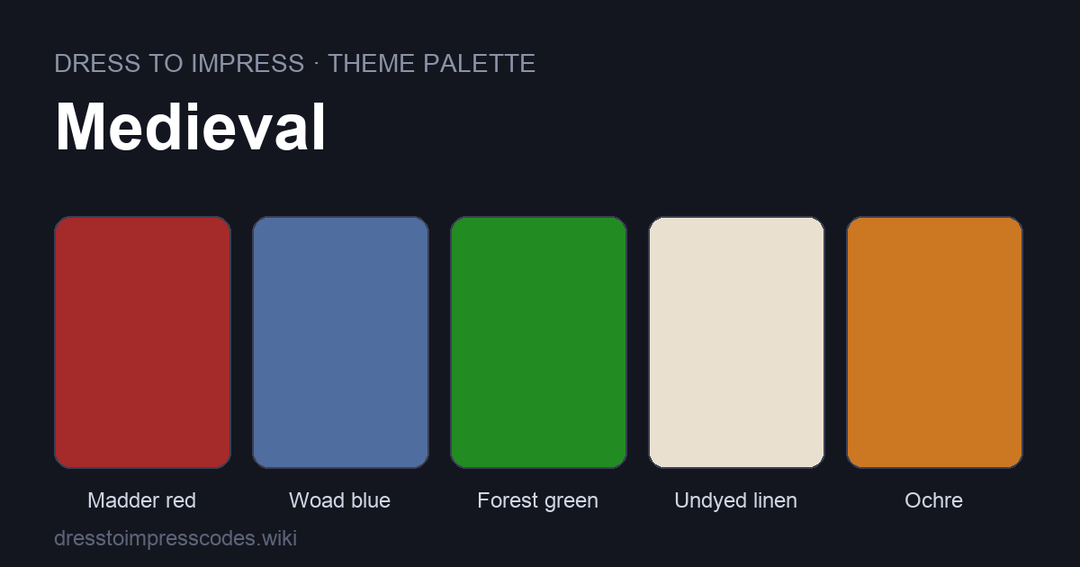 Medieval DTI theme colour palette — outfit colours: Madder red, Woad blue, Forest green, Undyed linen, Ochre