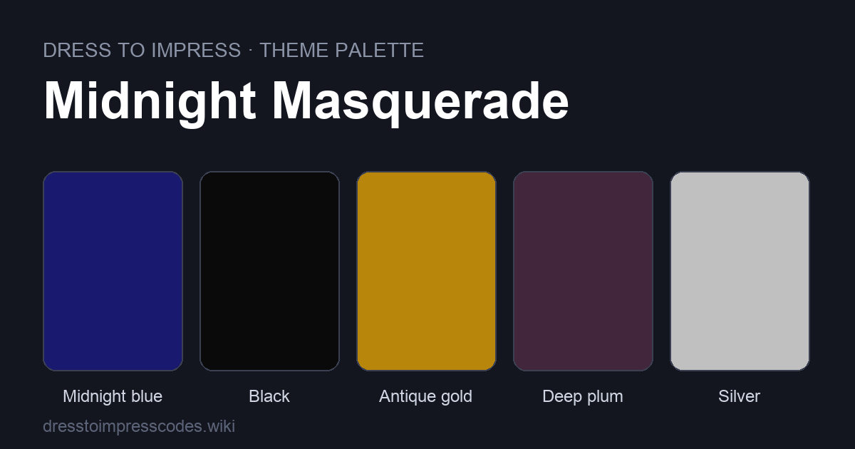 Midnight Masquerade DTI theme colour palette — outfit colours: Midnight blue, Black, Antique gold, Deep plum, Silver