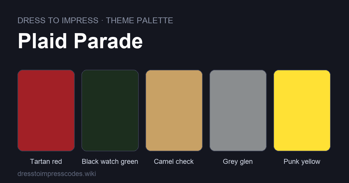 Plaid Parade DTI theme colour palette — outfit colours: Tartan red, Black watch green, Camel check, Grey glen, Punk yellow