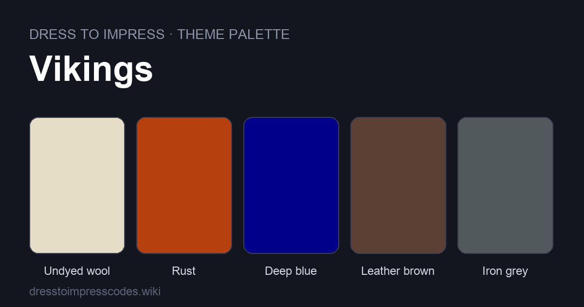 Vikings DTI theme colour palette — outfit colours: Undyed wool, Rust, Deep blue, Leather brown, Iron grey